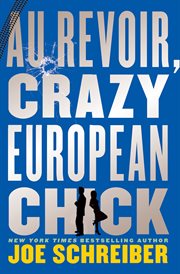 Au Revoir, Crazy European Chick cover image cdn