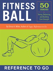 Fitness Ball : Reference to Go cover image cdn