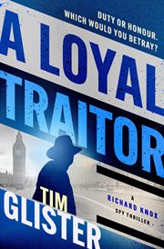 A Loyal Traitor cover image cdn
