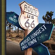 Route 66 : America's Longest Small Town cover image cdn