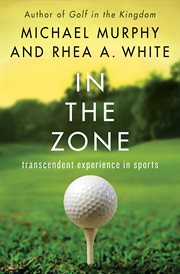 In the Zone : Transcendent Experience in Sports cover image cdn