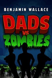 Dads vs. Zombies cover image cdn