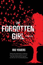 The Forgotten Girl : A Thriller cover image cdn