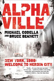 Alphaville : 1988, Crime, Punishment, and the Battle for New York City's Lower East Side cover image cdn