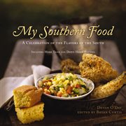 My Southern Food : A Celebration of the Flavors of the South cover image cdn