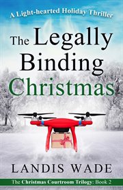 The Legally Binding Christmas: A Courtroom Adventure cover image cdn