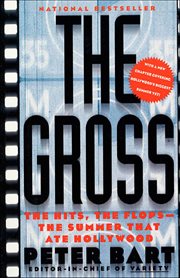 The Gross : The Hits, The Flops-The Summer That Ate Hollywood cover image cdn