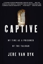 Captive : My Time as a Prisoner of the Taliban cover image cdn