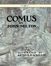 Comus : Illustrated by Arthur Rackham cover image cdn