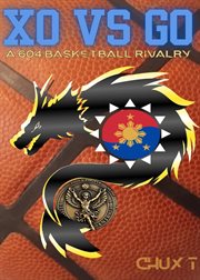 Xo vs Go : A 604 Basketball Rivalry cover image cdn