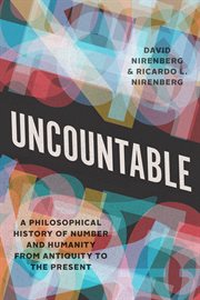 Uncountable : A Philosophical History of Number and Humanity from Antiquity to the Present cover image cdn