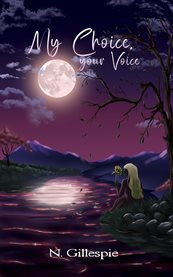 My Choice, Your Voice cover image cdn