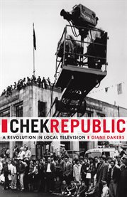 CHEK Republic : A Revolution In Local Television cover image cdn