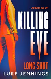 Killing Eve: Long Shot cover image cdn
