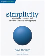 Simplicity : Sustainable, Humane, And Effective Software Development cover image cdn