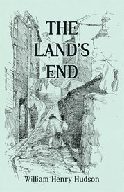 The Land's End : A Naturalist's Impressions In West Cornwall, Illustrated cover image cdn