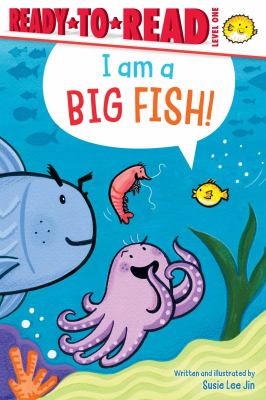 I Am a Big Fish!: Ready-To-Read Level 1 cover image cdn