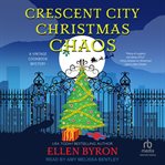 Crescent City Christmas Chaos cover image cdn
