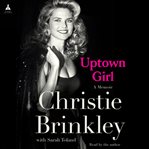 Uptown Girl : A Memoir cover image cdn