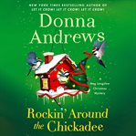 Rockin' Around the Chickadee cover image cdn