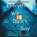 Everything We Didn't Say cover image cdn