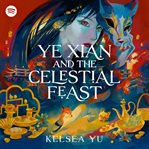 Ye Xian and the Celestial Feast cover image cdn