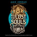 All the Lost Souls (All the Hidden Monsters, Book Two) cover image cdn