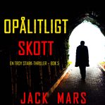 Opålitligt skott cover image cdn