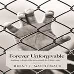 Forever Unforgivable cover image cdn