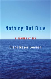 Nothing but Blue : A Summer At Sea cover image cdn
