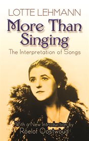 More Than Singing : The Interpretation Of Songs cover image cdn