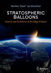 Stratospheric Balloons : Science and Commerce at the Edge of Space cover image cdn