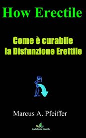 Come è curabile la Disfunzione Erettile cover image cdn