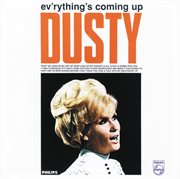 Ev'rything's Coming Up Dusty cover image cdn