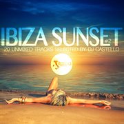 Ibiza Sunset, Vol. 2 [20 Tracks Selected By Dj Castello] cover image cdn