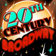 20Th Century Broadway cover image cdn