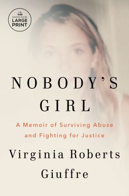 Nobody's girl a memoir of surviving abuse and fighting for justice  cover image cdn
