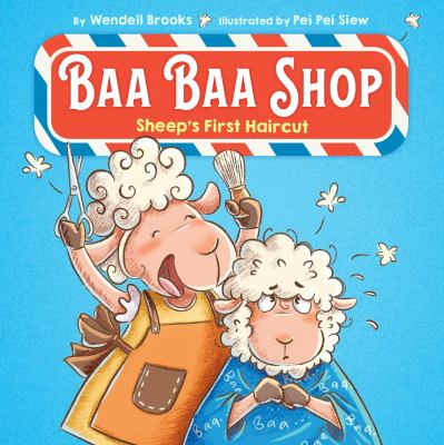 Baa baa shop : sheep's first haircut  cover image cdn