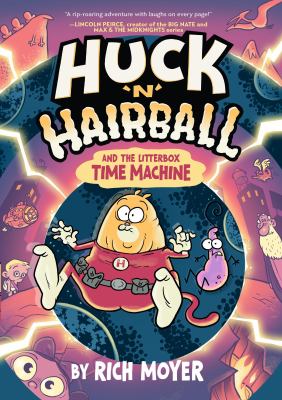 Huck 'n' Hairball and the Litterbox Time Machine cover image cdn