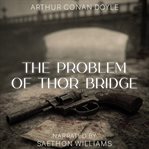 The Problem of Thor Bridge cover image cdn