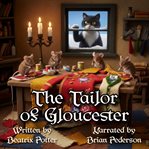 The Tailor of Gloucester cover image cdn