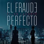 El Fraude Perfecto cover image cdn