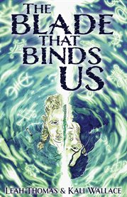 The Blade That Binds Us cover image cdn