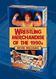 Wrestling Merchandise of the 1990s cover image cdn
