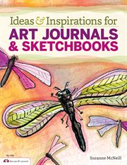 Ideas & Inspirations for Art Journals & Sketchbooks cover image cdn
