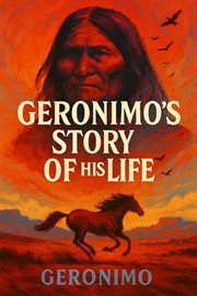 Geronimo's Story of His Life cover image cdn