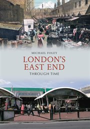 London's East End Through Time cover image cdn