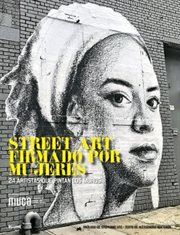 Street art firmado por mujeres : 24 Artistas Que Pintan Los Muros cover image cdn