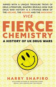 Fierce Chemistry : A History Of Uk Drug Wars cover image cdn