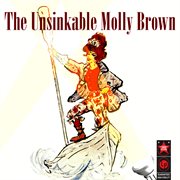 The Unsinkable Molly Brown cover image cdn